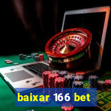 baixar 166 bet